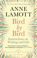 Bird by Bird: Instructions on Writing and Life