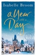 A Year and a Day: The unforgettable story of love and new beginnings, perfect to curl up with this winter