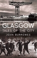 Glasgow Tales of the City