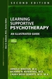 Learning Supportive Psychotherapy: An Illustrated Guide