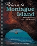 Return to Montague Island: More Mysteries and Logic Puzzles: Volume 2
