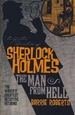 The Further Adventures of Sherlock Holmes: The Man From Hell
