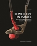 Jewellery in Israel: Multicultural Diversity 1948 to the Present