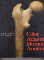 Color Atlas of Human Anatomy By Hutchings, R.T. and McMinn, R.M.H.