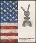 (Exhibition Catalog): Jasper Johns to Jeff Koons: Four Decades of Art From the Broad Collections