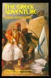 The Greek Adventure: Lord Byron and Other Eccentrics in the War of Independence