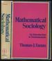 Mathematical Sociology: an Introduction to Fundamentals