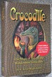 Crocodile: The Magical Tale of the Windermere Crocodile Signed 1st Edition 1st Printing