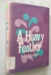 Heavy Feather