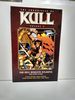 The Chronicles of Kull Volume 2: the Hell Beneath Atlantis and Other Stories