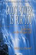 God's Power is for You: Reflections on the Deeper Life