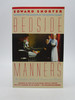 Bedside Manners: the Troubled History of Doctors and Patients