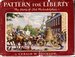 Pattern for Liberty: the Story of Old Philadelphia