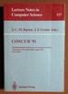 Concur '91: 2nd International Conference on Concurrency Theory, Amsterdam, the Netherlands, August 26-29, 1991. Proceedings (Lecture Notes in Computer Science)