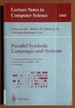 Parallel Symbolic Languages and Systems: International Workshop, Psls '95, Beaune, France, October (2-4), 1995. Proceedings (Lecture Notes in Computer Science)