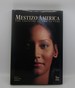 Mestizo America: the Country of the Future