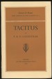 Tacitus [Greece & Rome: New Surveys in the Classics, No. 4]