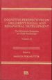 Cognitive Perspectives on Children's Social and Behavioral Development: the Minnesota Symposia on Child Psychology Vol 18