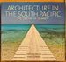 Architecture in the South Pacific: the Ocean of Islands