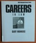 Careers in Law (Vgm Professional Careers Series)