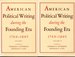 American Political Writing During the Founding Era, 1760-1805 (2 Volumes, Complete)