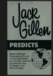 Jack Gillen Predicts: Vol 1 Thru 1980: Master Astrologer Penetrates the Future of the United States Plus 70 Other Countries and Tells the Time of Danger in the Devil's Triangle