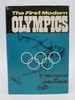 The First Modern Olympics (First Edition)
