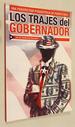 Los Trajes Del Gobernador: Una Perspectiva Psiquiatrica De Puerto Rico (Spanish Edition)