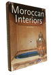 Moroccan Interiors; Interieurs Marocains; Interieurs in Marokko