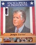 James Carter: Thirty-Ninth President of the United States (Encyclopedia of Presidents)