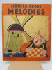 Mother Goose Melodies (First Thus)