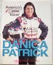 Danica Patrick: America's Hottest Racer