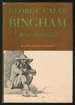 George Caleb Bingham; River Portraitist