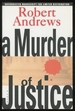 A Murder of Justice