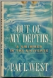 Out of My Depths: a Swimmer in the Universe