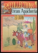 Recollections of Gran Apacheria