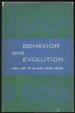Behavior and Evolution