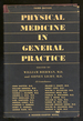 Physical Medicine in General Practice