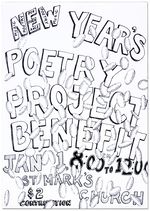 [Broadside]: New Year's Poetry Project Benefit Jan 1, 8: 00 to 12: 00 St. Mark's Church