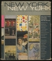 New York New York: the City as Seen By Masters of Art and Literature