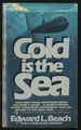 Cold is the Sea