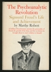 The Psychoanalytic Revolution: Sigmund Freud's Life and Achievement