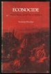 Econocide: British Slavery in the Era of Abolition