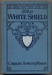 The White Shield