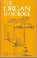 The Organ Handbook (English and German Edition)