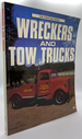 Wreckers and Tow Trucks (Crestline Series)