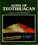 Gods of Teotihuacan