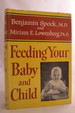 Feeding Your Baby and Child (Dj Protected By a Brand New, Clear, Acid-Free Mylar Cover)