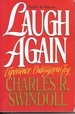 Laugh Again Experience Outrageous Joy