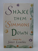 Shake Them 'Simmons Down (First Edition)